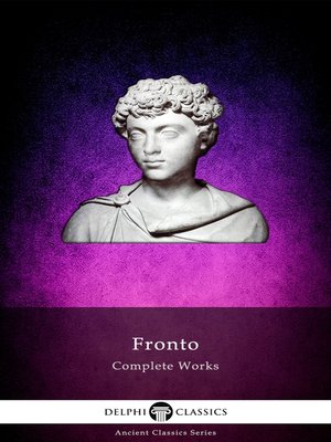 Delphi Complete Works of Fronto (Illustrated) - ebook